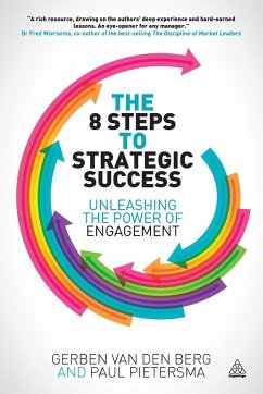 The 8 Steps to Strategic Success - Berg, Gerben Van Den; Pietersma, Paul; Berg, Gerben Van Den