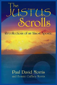 The Justus Scrolls - Morris, Paul David