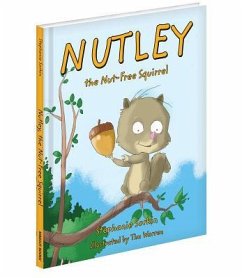 Nutley the Nut Free Squirrel - Sorkin, Stephanie