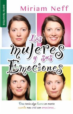 Las Mujeres Y Sus Emociones - Serie Favoritos - Neff, Mirian
