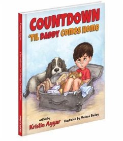Countdown Til Daddy Comes Home - Ayyar, Kristin
