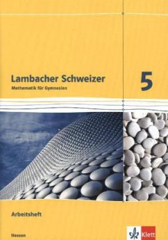Lambacher Schweizer. 5. Schuljahr. Arbeitsheft plus Lösungsheft. Neubearbeitung. Hessen