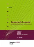 Bodenmechanik nach Eurocode 7 / Geotechnik kompakt Bd.1
