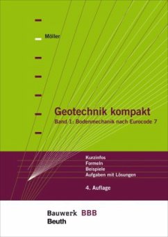 Bodenmechanik nach Eurocode 7 / Geotechnik kompakt Bd.1 - Möller, Gerd;Möller, Gerd