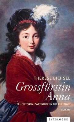 Grossfürstin Anna (eBook, ePUB) - Bichsel, Therese