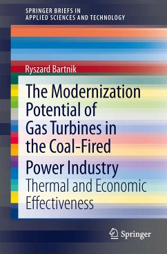 The Modernization Potential of Gas Turbines in the Coal-Fired Power Industry (eBook, PDF) - Bartnik, Ryszard