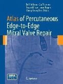 Atlas of Percutaneous Edge-to-Edge Mitral Valve Repair (eBook, PDF)