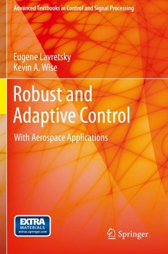 Robust and Adaptive Control (eBook, PDF) - Lavretsky, Eugene; Wise, Kevin