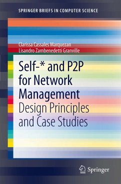 Self-* and P2P for Network Management (eBook, PDF) - Marquezan, Clarissa Cassales; Granville, Lisandro Zambenedetti