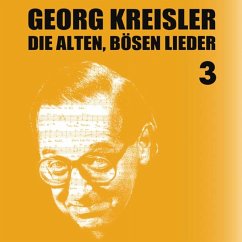 Die Alten,Bösen Lieder 3 (Finale) - Kreisler,Georg