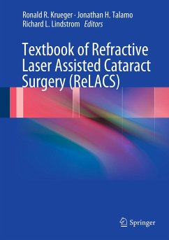 Textbook of Refractive Laser Assisted Cataract Surgery (ReLACS) (eBook, PDF)