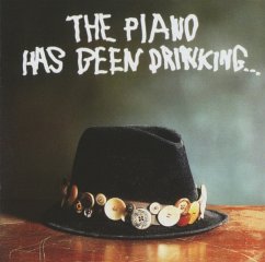 The Piano Has Been Drinking - Piano Has Been Drinking,The