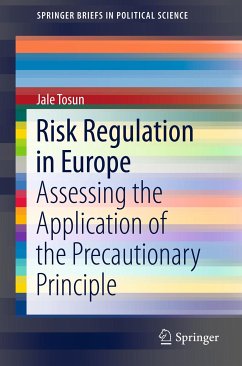Risk Regulation in Europe (eBook, PDF) - Tosun, Jale