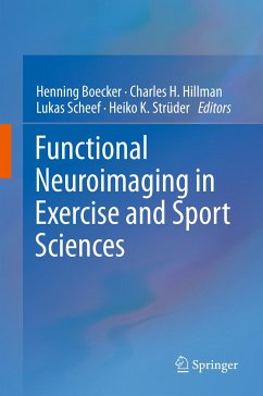 Functional Neuroimaging in Exercise and Sport Sciences (eBook, PDF)