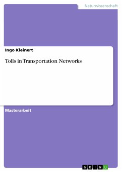 Tolls in Transportation Networks (eBook, PDF) - Kleinert, Ingo