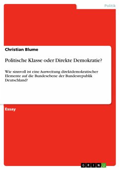 Politische Klasse oder Direkte Demokratie? (eBook, PDF) - Blume, Christian