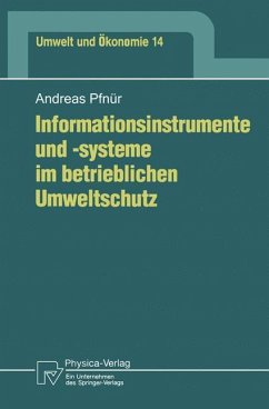 Informationsinstrumente und -systeme im betrieblichen Umweltschutz - Pfnür, Andreas