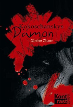 Kokoschanskys Dämon (eBook, ePUB) - Zäuner, Günther