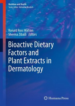 Bioactive Dietary Factors and Plant Extracts in Dermatology (eBook, PDF)