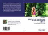 AGRICULTURE AND ANIMAL BENEFITS TO HUMAN HEALTH