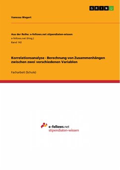 Korrelationsanalyse - Berechnung von Zusammenhängen zwischen zwei verschiedenen Variablen (eBook, PDF) - Wegert, Vanessa