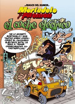 Mortadelo y Filemón, El coche eléctrico - Ibáñez, F.; Francisco Ibañez
