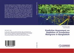 Predictive Assessment on Depletion of Sundarban Mangrove in Bangladesh - Islam, Md. Nazrul; Mostafa, Golam