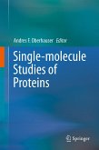 Single-molecule Studies of Proteins (eBook, PDF)