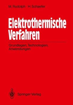 Elektrothermische Verfahren - Rudolph, Manfred;Schäfer, Helmut