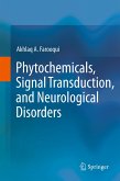 Phytochemicals, Signal Transduction, and Neurological Disorders (eBook, PDF)