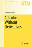Calculus Without Derivatives (eBook, PDF)
