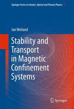 Stability and Transport in Magnetic Confinement Systems (eBook, PDF) - Weiland, Jan