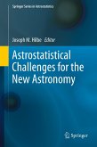 Astrostatistical Challenges for the New Astronomy (eBook, PDF)