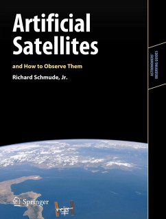 Artificial Satellites and How to Observe Them (eBook, PDF) - Schmude, Jr., Richard