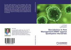 Bacculovirus in Pest Management:SlNPV against Spodoptera litura(Fab) - Prasad, Arti; Intodia, Anjana; Wadhwani, Yogita