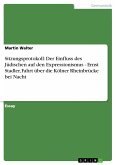 Sitzungsprotokoll: Der Einfluss des Jüdischen auf den Expressionismus - Ernst Stadler, Fahrt über die Kölner Rheinbrücke bei Nacht (eBook, PDF)