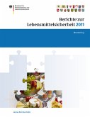 Berichte zur Lebensmittelsicherheit 2011 (eBook, PDF)