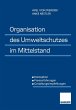 Organisation des Umweltschutzes im... - Bild 1