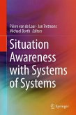 Situation Awareness with Systems of Systems (eBook, PDF)