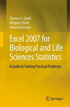 Excel 2007 for Biological and Life Sciences Statistics (eBook, PDF) - Quirk, Thomas J; Quirk, Meghan; Horton, Howard