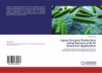 Lipase Enzyme Production using Bacteria and its Industrial Application
