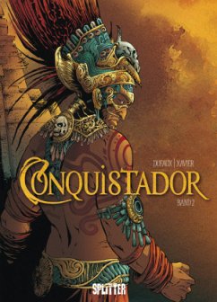 Conquistador - Dufaux, Jean;Xavier, Philippe