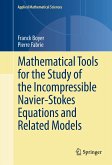 Mathematical Tools for the Study of the Incompressible Navier-Stokes Equations andRelated Models (eBook, PDF)