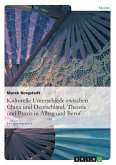 Kulturelle Unterschiede zwischen China und Deutschland. Theorie und Praxis in Alltag und Beruf (eBook, PDF)