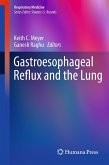 Gastroesophageal Reflux and the Lung (eBook, PDF)
