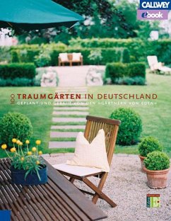 100 Traumgärten in Deutschland (eBook, PDF)