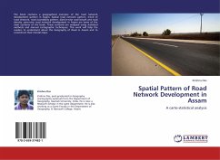 Spatial Pattern of Road Network Development in Assam - Das, Krishna