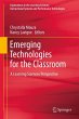Emerging Technologies for the Classroom... - Bild 1