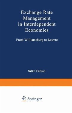 Exchange Rate Management in Interdependent Economies - Fabian, Silke