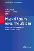 Physical Activity Across the Lifespan (eBook, PDF)